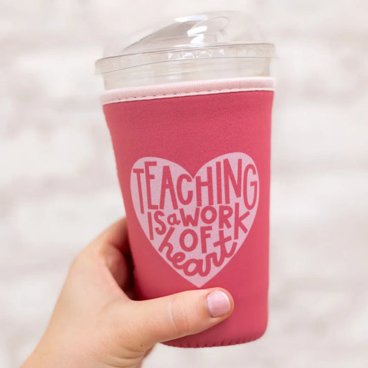 Teaching is a Work of Heart Iced Coffee Sleeve